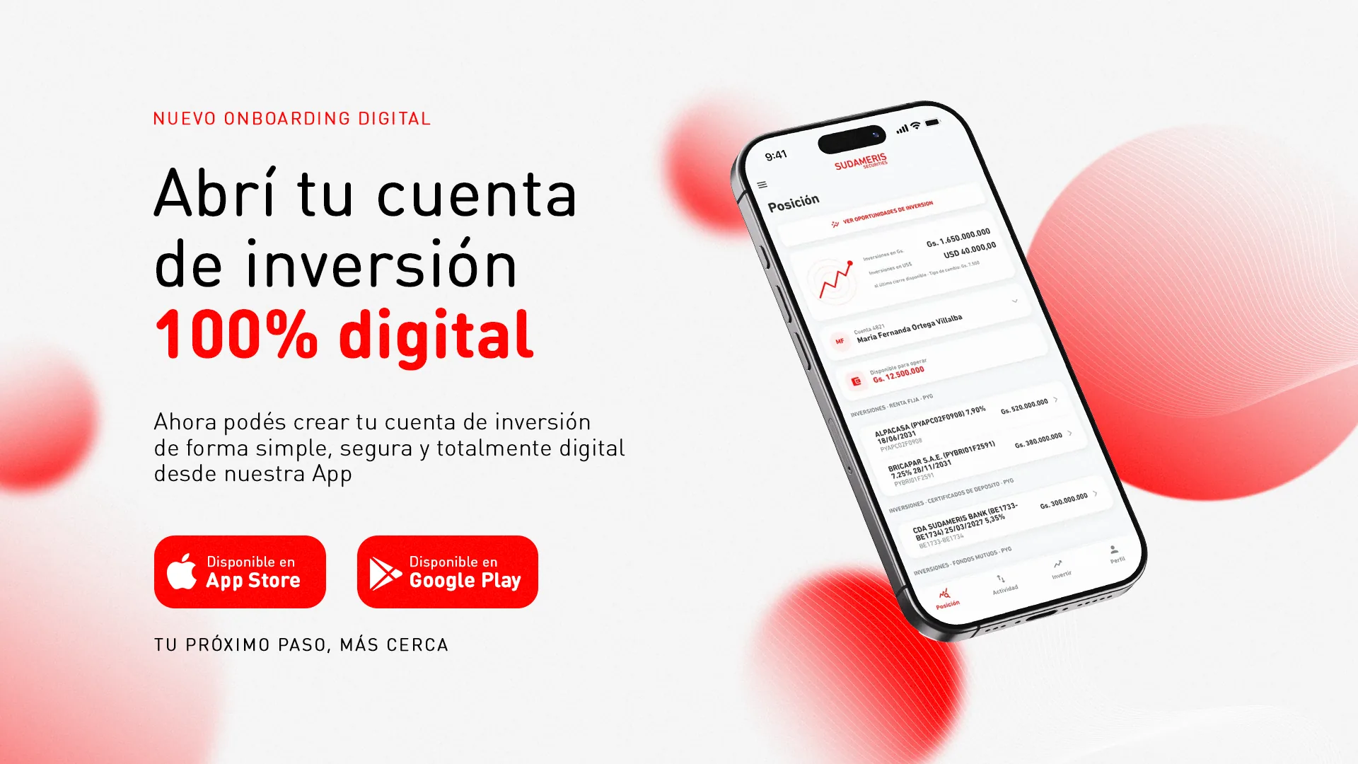 Abrí tu cuenta de inversión 100% digital. Descargá la app de Sudameris Securities