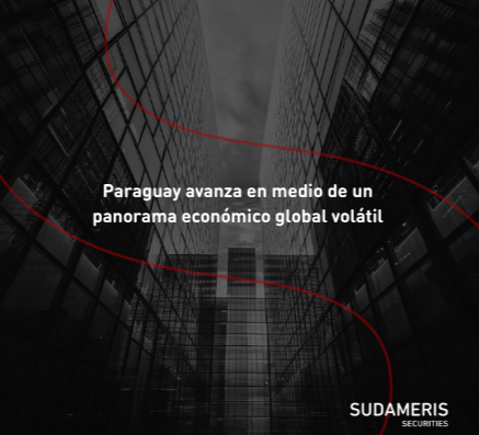 Paraguay avanza en medio de un panorama económico global volátil